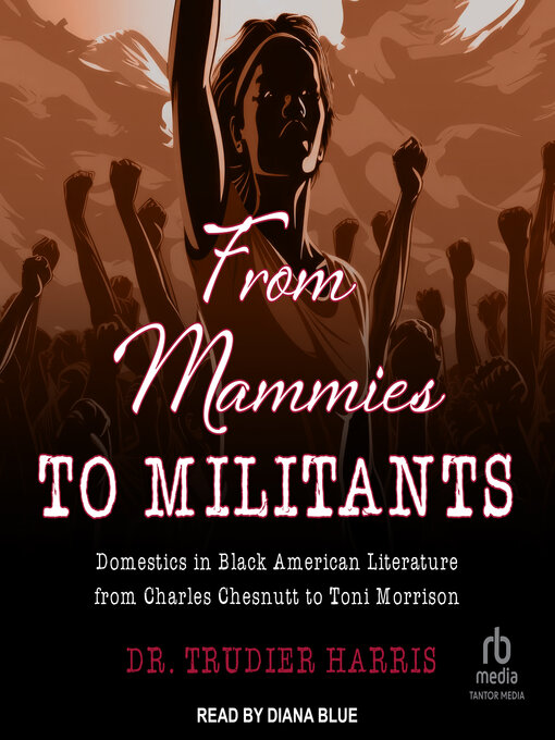 Title details for From Mammies to Militants by Trudier Harris - Available